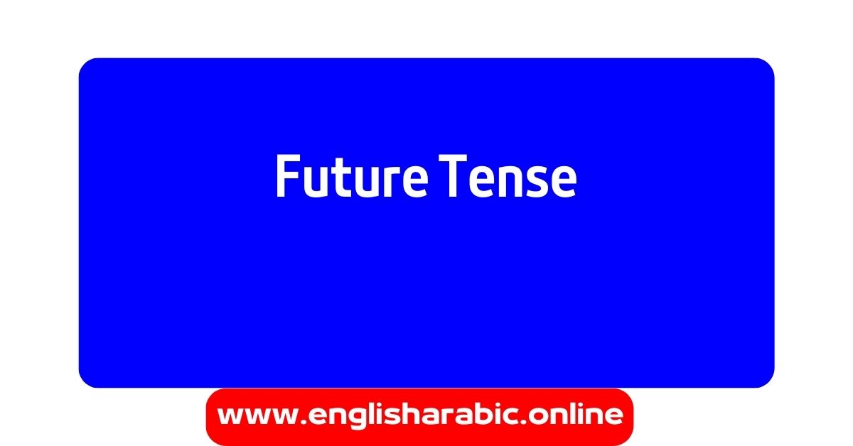 Future Tense