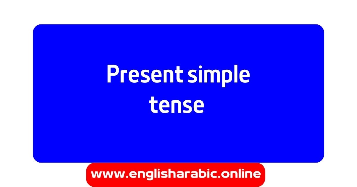 Present tense